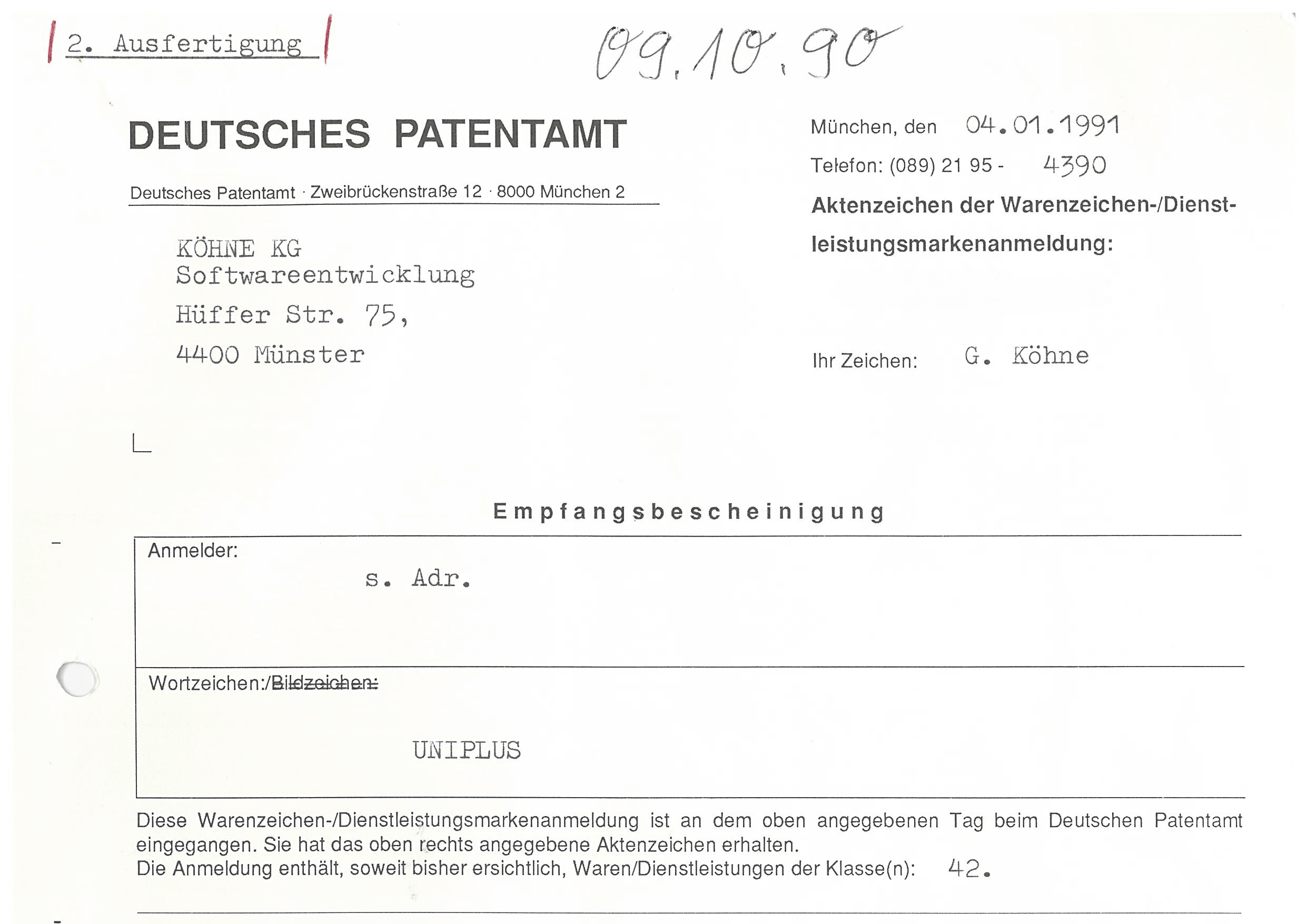 Empfangsbescheinigung der Wortmarke UNIPLUS vom Deutschen Patentamt, 1990