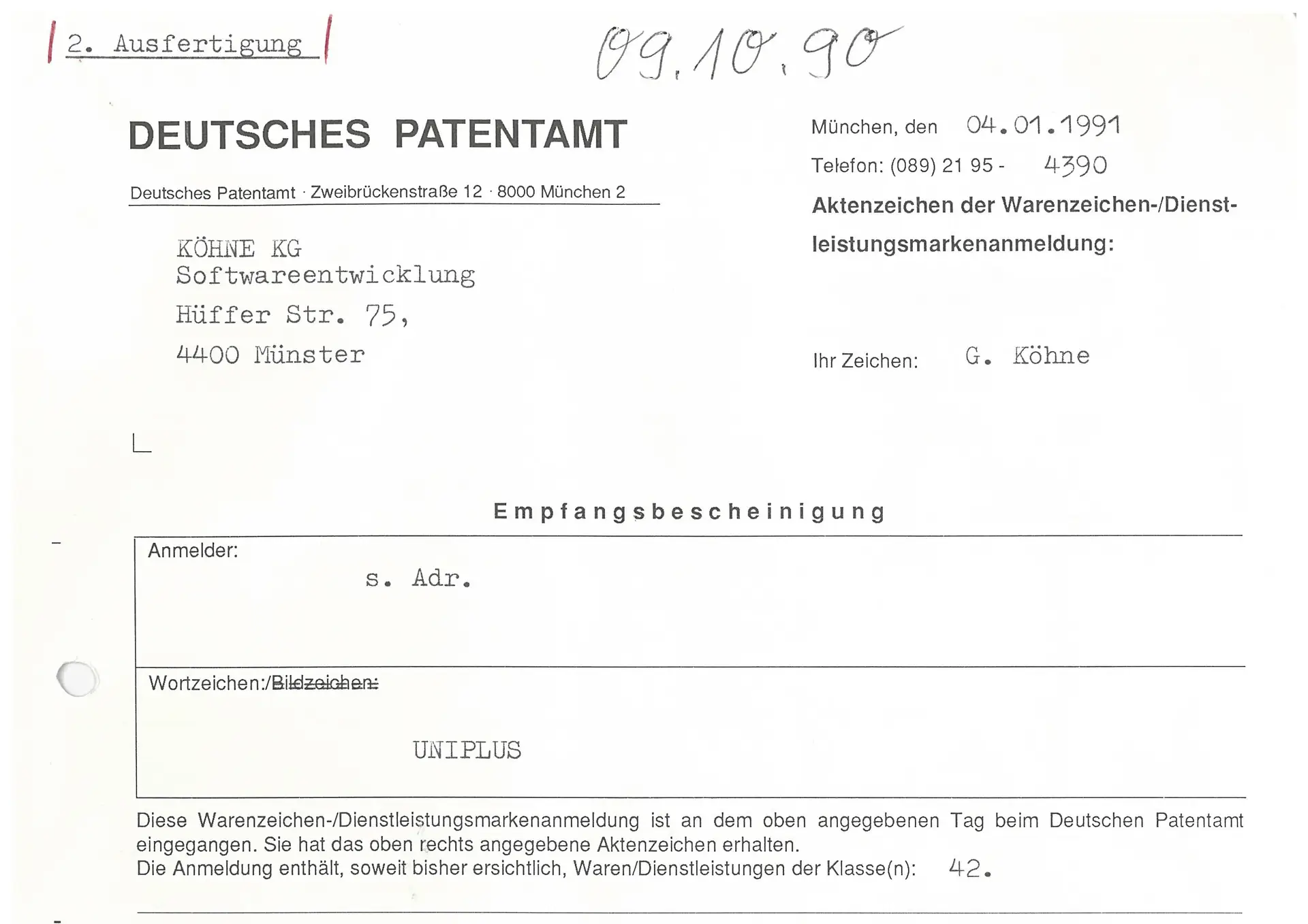 Empfangsbescheinigung der Wortmarke UNIPLUS vom Deutschen Patentamt, 1990